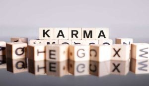The 12 Laws of Karma Which Will Change Your Life