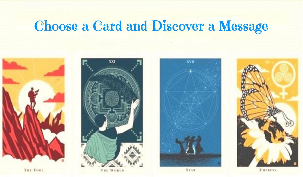 You are currently viewing Choose a Card and Discover the Message that the Future Is Reserving for You