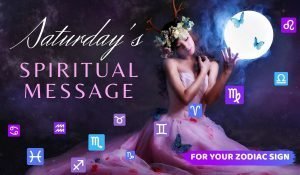 Read more about the article Today’s Spiritual Message for Your Zodiac Sign! January 30, 2021