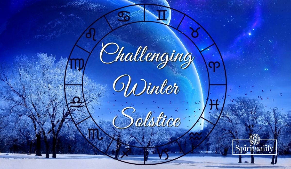These 2 Zodiac Signs Will Have a Challenging Winter Solstice 2020